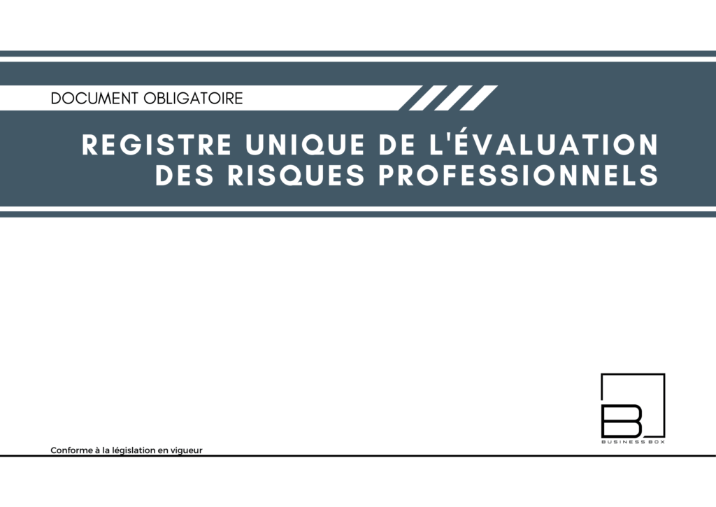 REGISTRE UNIQUE DE L'ÉVALUATION DES RISQUES PROFESSIONNELS - DEURP ...